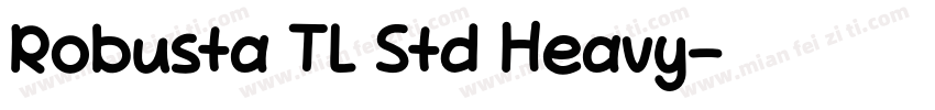 Robusta TL Std Heavy字体转换